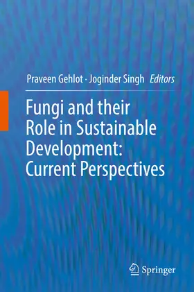 Gehlot / Singh | Fungi and their Role in Sustainable Development: Current Perspectives | E-Book | sack.de
