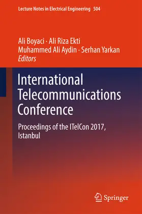 Boyaci / Ekti / Aydin |  International Telecommunications Conference | eBook | Sack Fachmedien