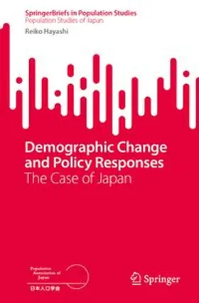 Hayashi |  Demographic Change and Policy Responses | eBook | Sack Fachmedien