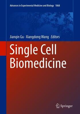 Wang / Gu |  Single Cell Biomedicine | Buch |  Sack Fachmedien