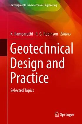 Robinson / Ilamparuthi |  Geotechnical Design and Practice | Buch |  Sack Fachmedien