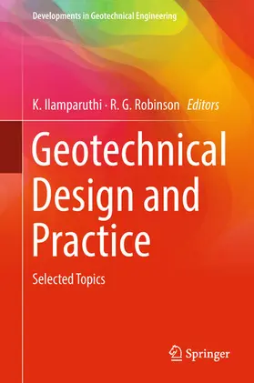 Ilamparuthi / Robinson |  Geotechnical Design and Practice | eBook | Sack Fachmedien