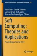 Ray / Sharma / Bandyopadhyay |  Soft Computing: Theories and Applications | Buch |  Sack Fachmedien
