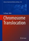 Zhang |  Chromosome Translocation | Buch |  Sack Fachmedien