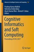 Mallick / Zobaa / Balas |  Cognitive Informatics and Soft Computing | Buch |  Sack Fachmedien