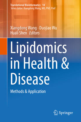 Wang / Wu / Shen |  Lipidomics in Health & Disease | eBook | Sack Fachmedien