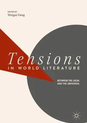 Fang | Tensions in World Literature | Buch | 978-981-13-0634-1 | www.sack.de