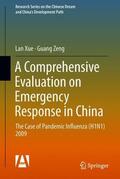 Zeng / Xue |  A Comprehensive Evaluation on Emergency Response in China | Buch |  Sack Fachmedien