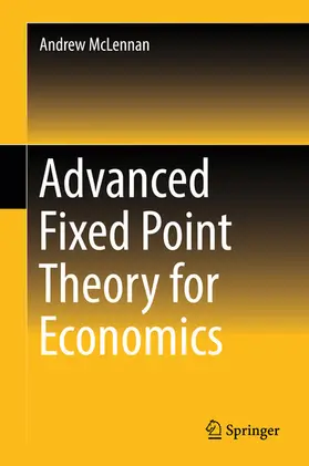 McLennan | Advanced Fixed Point Theory for Economics | E-Book | www.sack.de