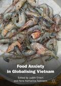 Faltmann / Ehlert |  Food Anxiety in Globalising Vietnam | Buch |  Sack Fachmedien