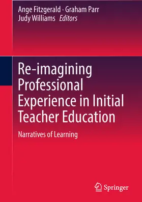 Fitzgerald / Parr / Williams | Re-imagining Professional Experience in Initial Teacher Education | E-Book | www.sack.de