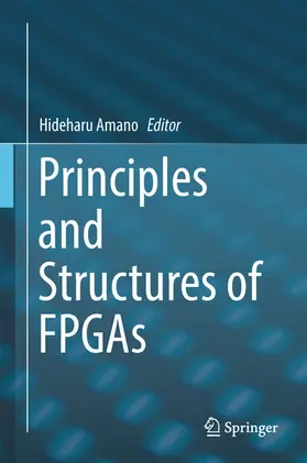 Amano | Principles and Structures of FPGAs | E-Book | www.sack.de