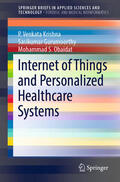 Krishna / Gurumoorthy / Obaidat |  Internet of Things and Personalized Healthcare Systems | eBook | Sack Fachmedien
