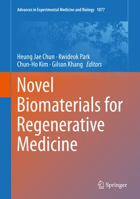 Chun / Park / Kim |  Novel Biomaterials for Regenerative Medicine | eBook | Sack Fachmedien