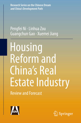 Ni / Zou / Gao | Housing Reform and China’s Real Estate Industry | E-Book | sack.de