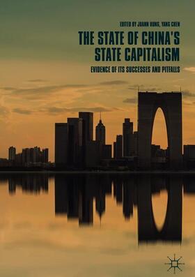 Chen / Hung |  The State of China¿s State Capitalism | Buch |  Sack Fachmedien