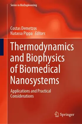 Pippa / Demetzos |  Thermodynamics and Biophysics of Biomedical Nanosystems | Buch |  Sack Fachmedien