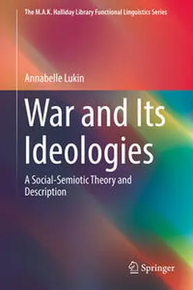 Lukin |  War and Its Ideologies | Buch |  Sack Fachmedien