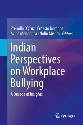 D'Cruz / Mishra / Noronha | Indian Perspectives on Workplace Bullying | Buch | 978-981-1310-16-4 | sack.de