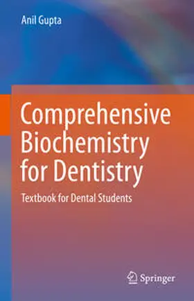 Gupta |  Comprehensive Biochemistry for Dentistry | eBook | Sack Fachmedien