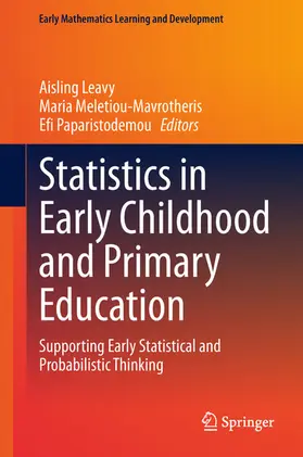 Leavy / Meletiou-Mavrotheris / Paparistodemou |  Statistics in Early Childhood and Primary Education | eBook | Sack Fachmedien