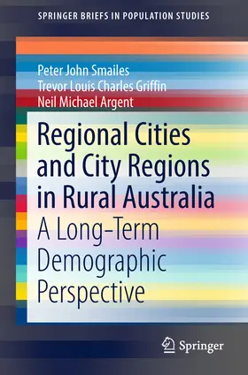 Smailes / Griffin / Argent |  Regional Cities and City Regions in Rural Australia | eBook | Sack Fachmedien