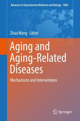 Wang |  Aging and Aging-Related Diseases | Buch |  Sack Fachmedien