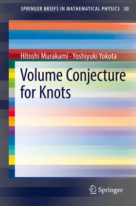Murakami / Yokota | Volume Conjecture for Knots | E-Book | sack.de