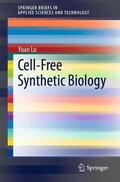 Lu |  Cell-Free Synthetic Biology | Buch |  Sack Fachmedien