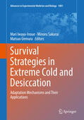 Iwaya-Inoue / Sakurai / Uemura |  Survival Strategies in Extreme Cold and Desiccation | eBook | Sack Fachmedien