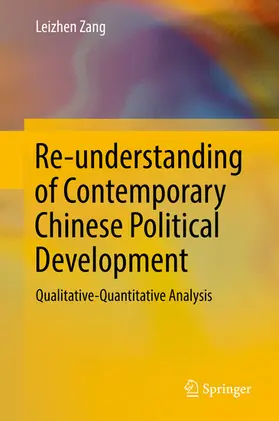 Zang |  Re-understanding of Contemporary Chinese Political Development | eBook | Sack Fachmedien