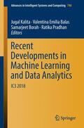 Kalita / Pradhan / Balas |  Recent Developments in Machine Learning and Data Analytics | Buch |  Sack Fachmedien