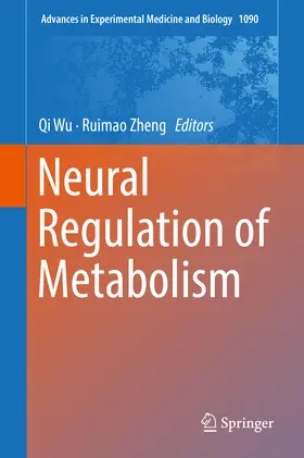 Wu / Zheng | Neural Regulation of Metabolism | E-Book | www.sack.de