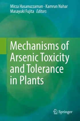 Hasanuzzaman / Nahar / Fujita | Mechanisms of Arsenic Toxicity and Tolerance in Plants | E-Book | www.sack.de