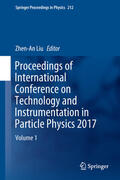 Liu |  Proceedings of International Conference on Technology and Instrumentation in Particle Physics 2017 | eBook | Sack Fachmedien