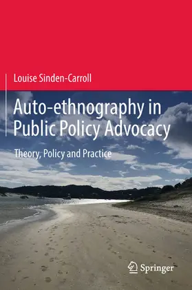 Sinden-Carroll | Auto-ethnography in Public Policy Advocacy | E-Book | www.sack.de