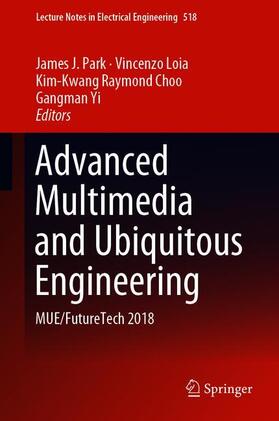 Park / Yi / Loia | Advanced Multimedia and Ubiquitous Engineering | Buch | 978-981-1313-27-1 | sack.de