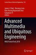 Park / Yi / Loia |  Advanced Multimedia and Ubiquitous Engineering | Buch |  Sack Fachmedien