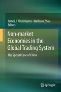 Zhou / Nedumpara |  Non-market Economies in the Global Trading System | Buch |  Sack Fachmedien