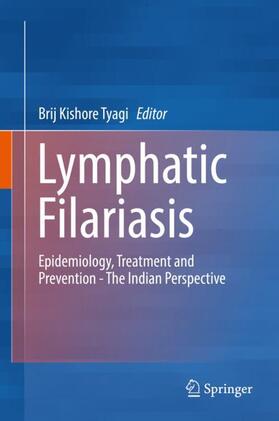 Tyagi | Lymphatic Filariasis | Buch | 978-981-1313-90-5 | sack.de