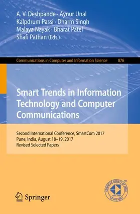 Deshpande / Unal / Passi |  Smart Trends in Information Technology and Computer Communications | Buch |  Sack Fachmedien
