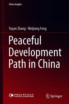 Feng / Zhang |  Peaceful Development Path in China | Buch |  Sack Fachmedien