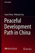 Feng / Zhang |  Peaceful Development Path in China | Buch |  Sack Fachmedien