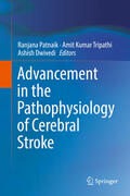 Patnaik / Tripathi / Dwivedi |  Advancement in the Pathophysiology of Cerebral Stroke | eBook | Sack Fachmedien