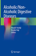 Yoshiji / Kaji |  Alcoholic/Non-Alcoholic Digestive Diseases | eBook | Sack Fachmedien