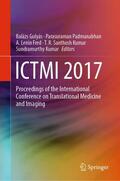 Gulyás / Padmanabhan / Kumar |  ICTMI 2017 | Buch |  Sack Fachmedien