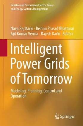 Karki / Bhattarai / Verma | Intelligent Power Grids of Tomorrow | Buch | 978-981-13-1503-9 | www.sack.de