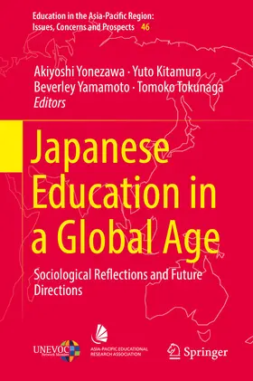 Yonezawa / Kitamura / Yamamoto |  Japanese Education in a Global Age | eBook | Sack Fachmedien