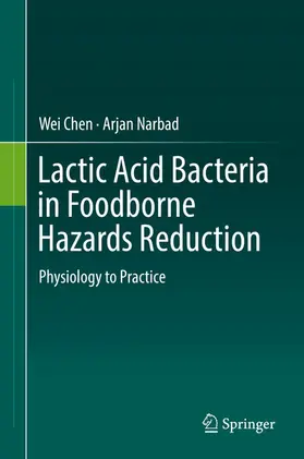Chen / Narbad | Lactic Acid Bacteria in Foodborne Hazards Reduction | E-Book | sack.de