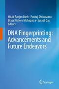 Dash / Das / Shrivastava |  DNA Fingerprinting: Advancements and Future Endeavors | Buch |  Sack Fachmedien